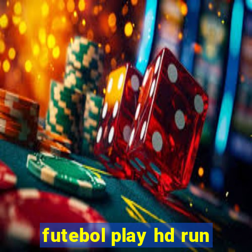 futebol play hd run